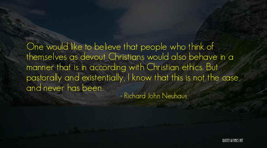 Richard John Neuhaus Quotes 541387