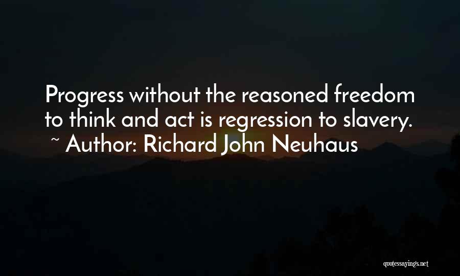 Richard John Neuhaus Quotes 981212