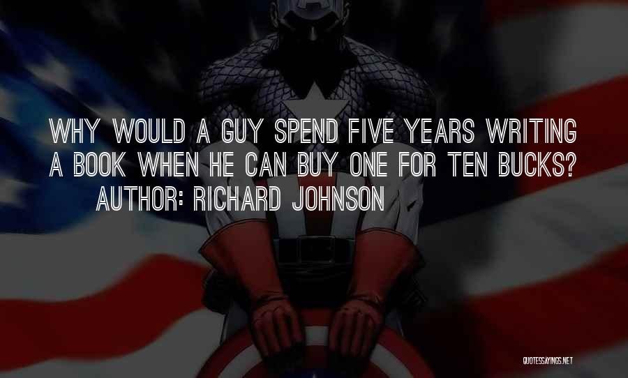 Richard Johnson Quotes 1386372