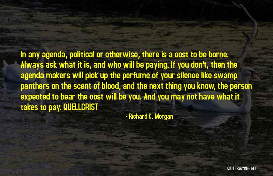 Richard K. Morgan Quotes 138750