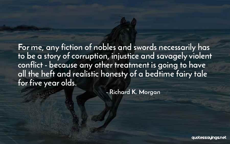 Richard K. Morgan Quotes 1402439