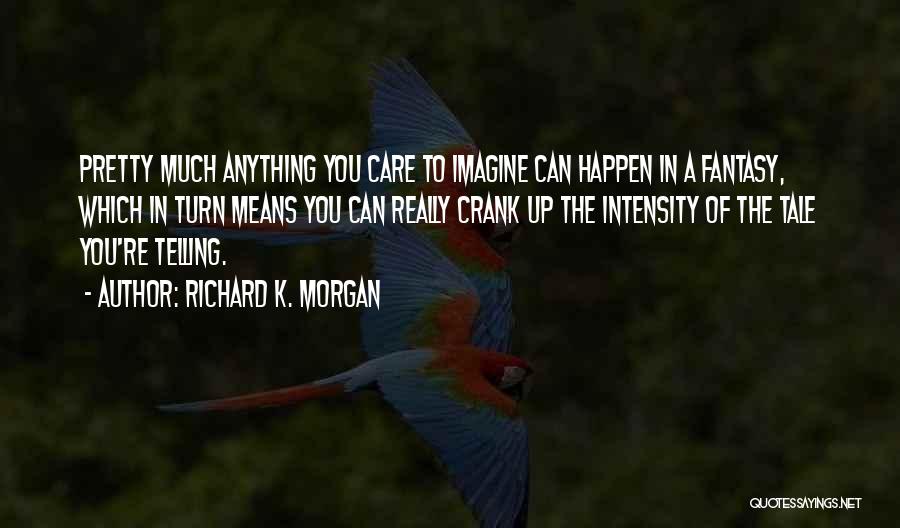 Richard K. Morgan Quotes 1649087
