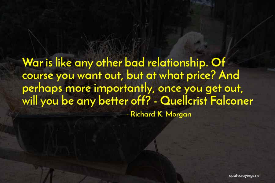 Richard K. Morgan Quotes 394914