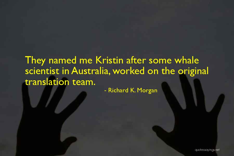 Richard K. Morgan Quotes 718578