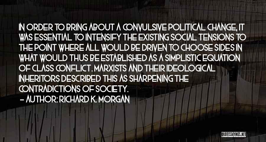 Richard K Quotes By Richard K. Morgan