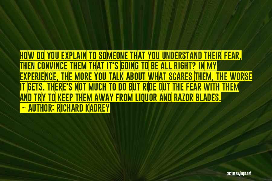 Richard Kadrey Quotes 1081988