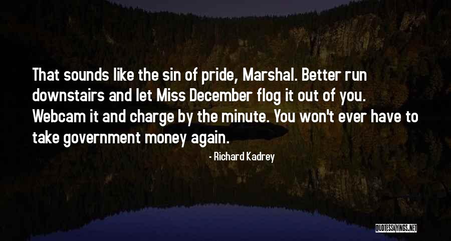 Richard Kadrey Quotes 1373239 Richard Kadrey Quotes 1373239