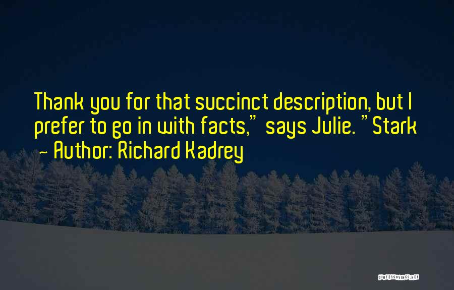 Richard Kadrey Quotes 387824