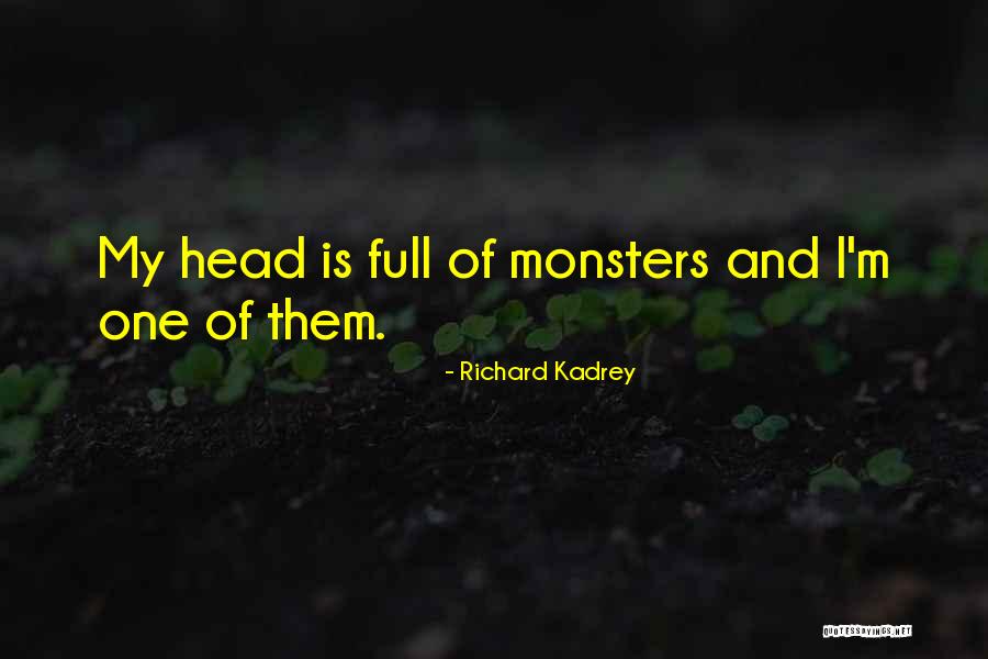 Richard Kadrey Quotes 483320 Richard Kadrey Quotes 483320