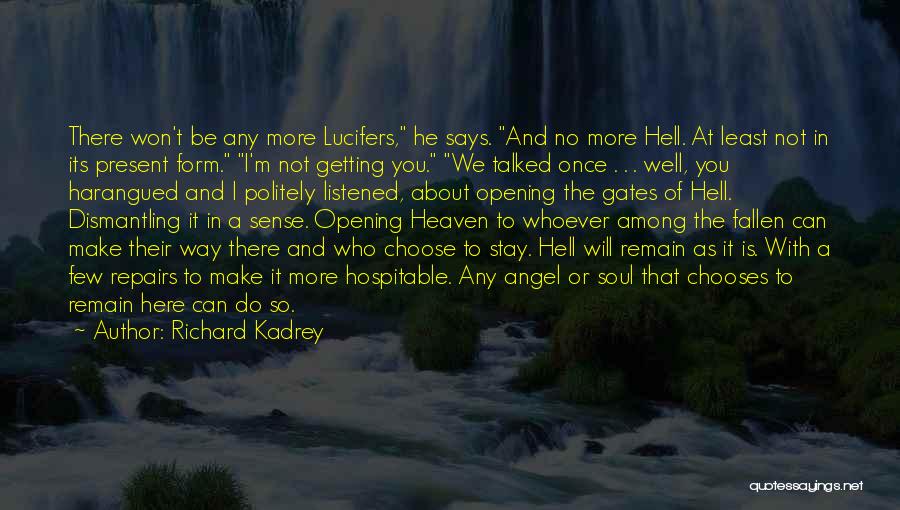 Richard Kadrey Quotes 524262