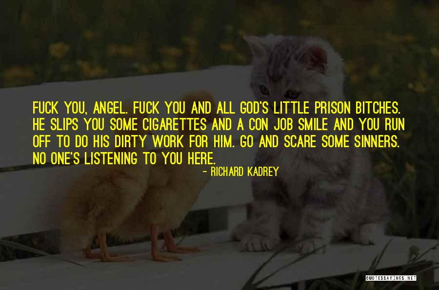 Richard Kadrey Quotes 587046 Richard Kadrey Quotes 587046