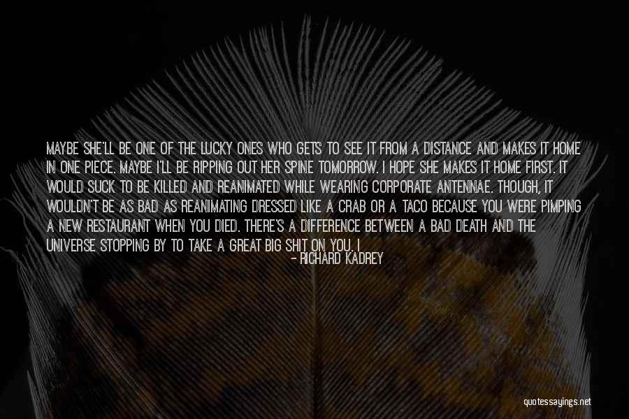 Richard Kadrey Quotes 612013 Richard Kadrey Quotes 612013