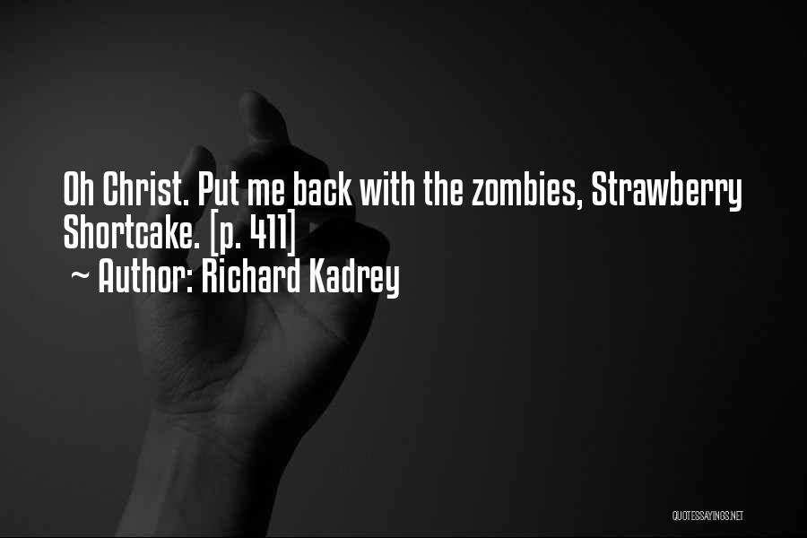 Richard Kadrey Quotes 942657