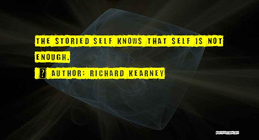 Richard Kearney Quotes 994976