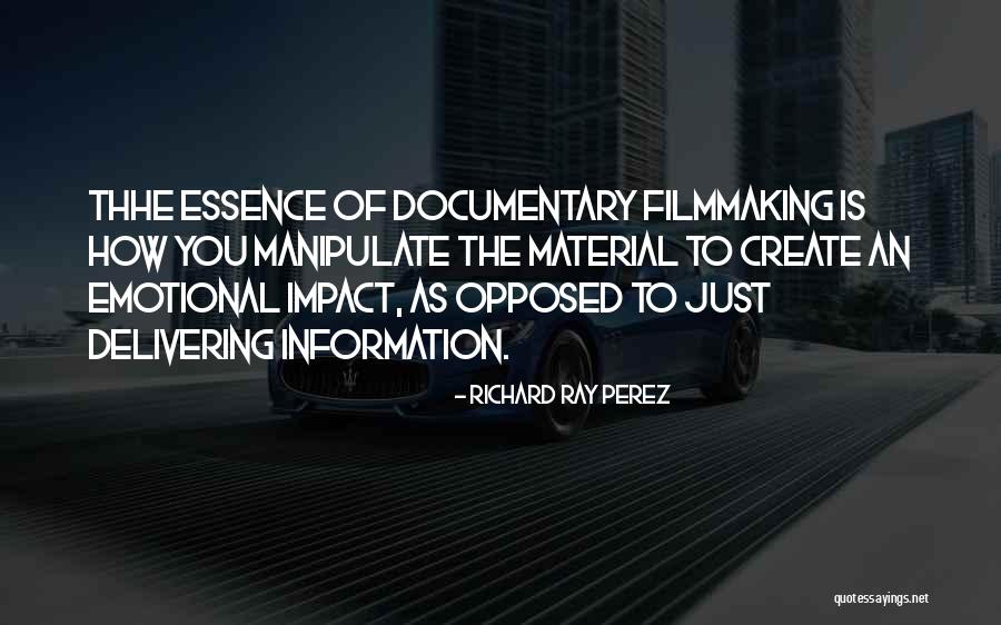 Richard Kehl Quotes By Richard Ray Perez Richard Kehl Quotes By Richard Ray Perez