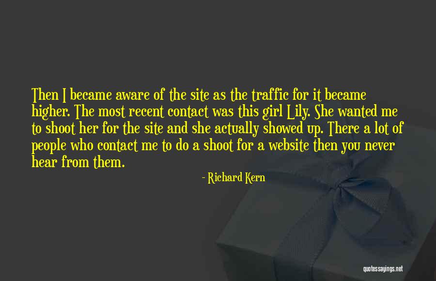 Richard Kern Quotes 328319