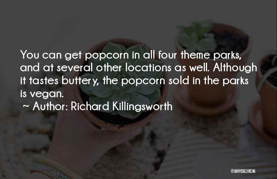 Richard Killingsworth Quotes 164181