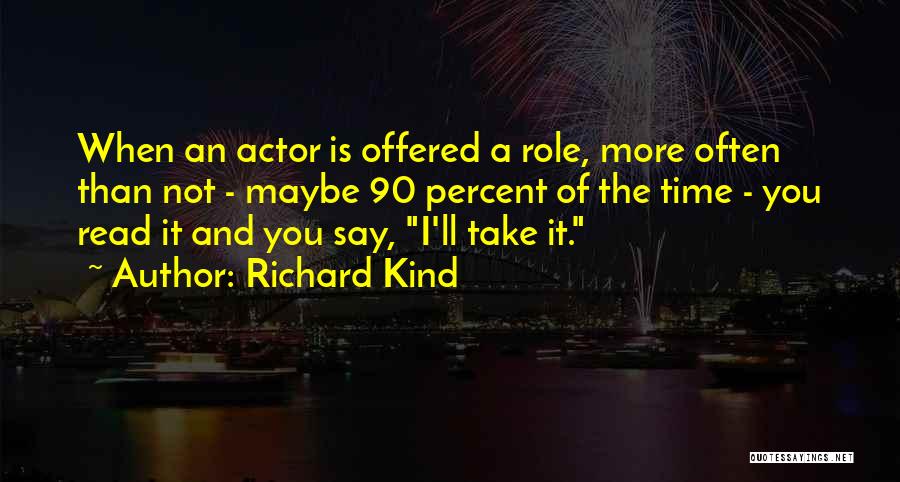 Richard Kind Quotes 443147
