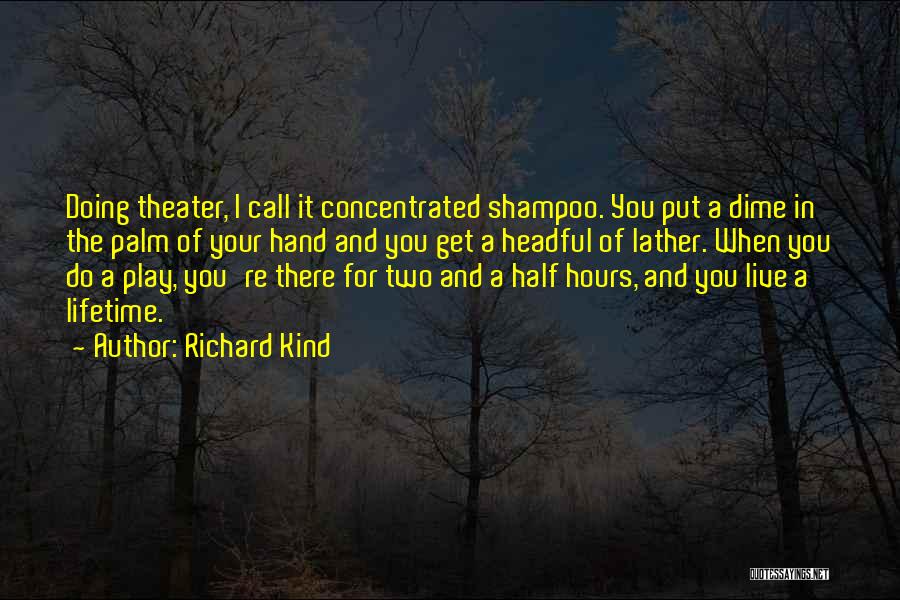 Richard Kind Quotes 496251