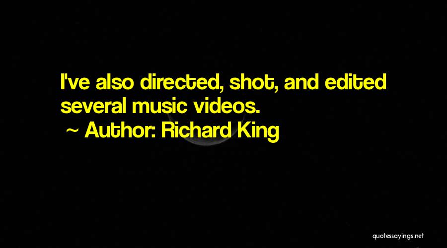 Richard King Quotes 1299645