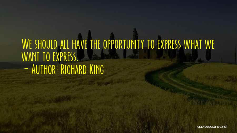 Richard King Quotes 1458891