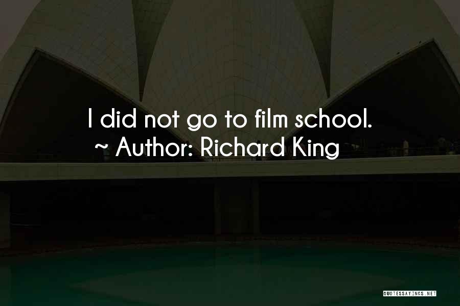 Richard King Quotes 237148