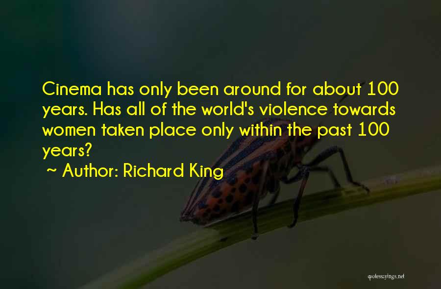 Richard King Quotes 287107