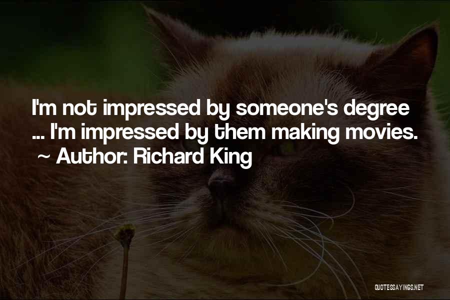 Richard King Quotes 971060