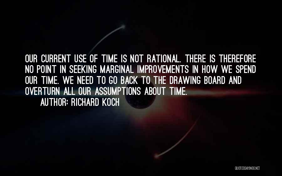 Richard Koch Quotes 1290659