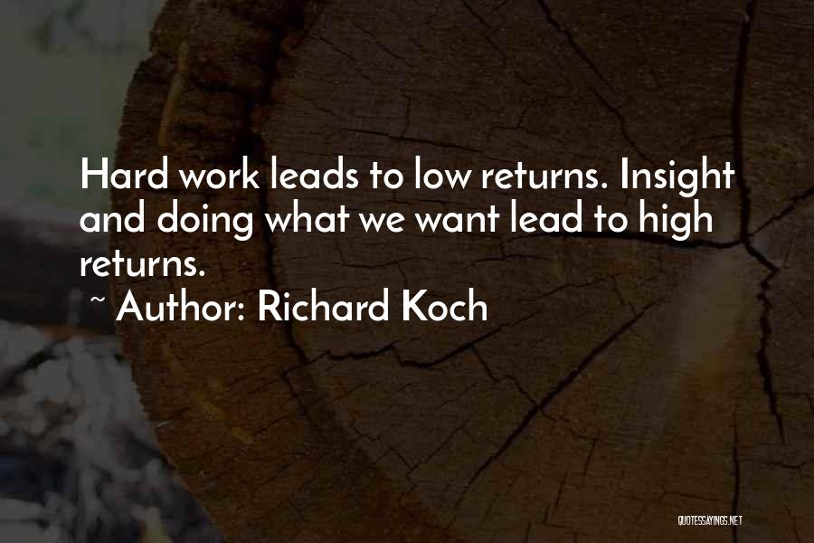 Richard Koch Quotes 409065