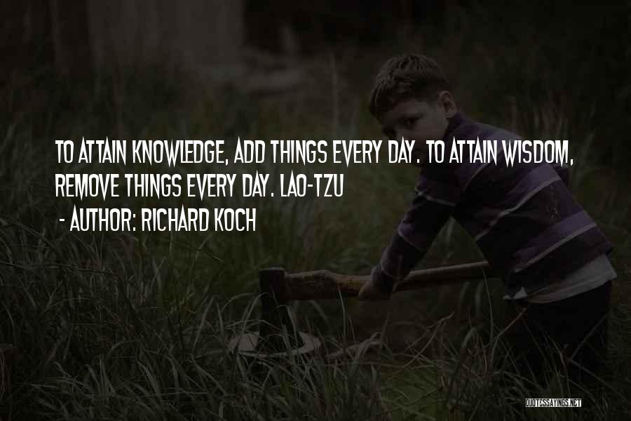 Richard Koch Quotes 75205
