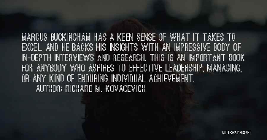 Richard Kovacevich Quotes By Richard M. Kovacevich