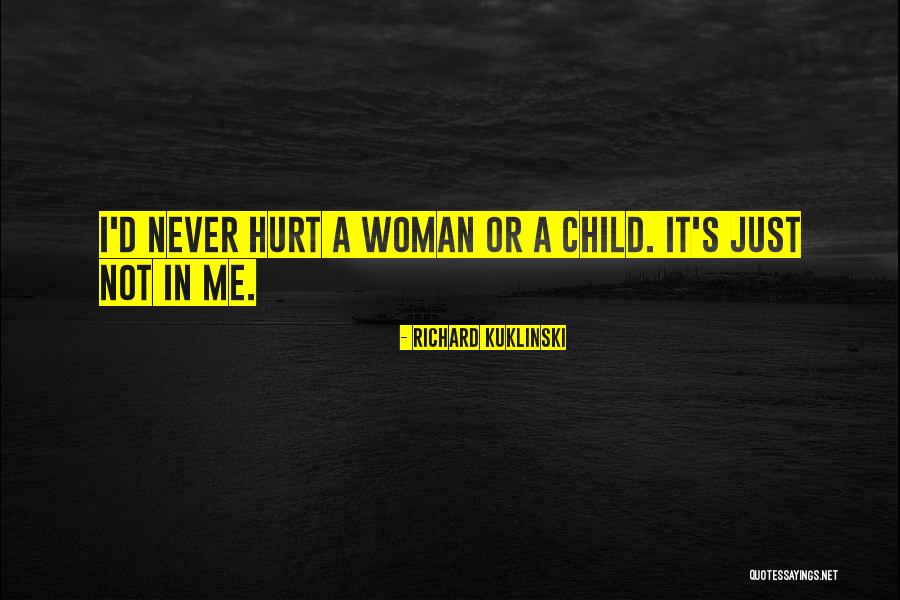 Richard Kuklinski Quotes 2047466 Richard Kuklinski Quotes 2047466