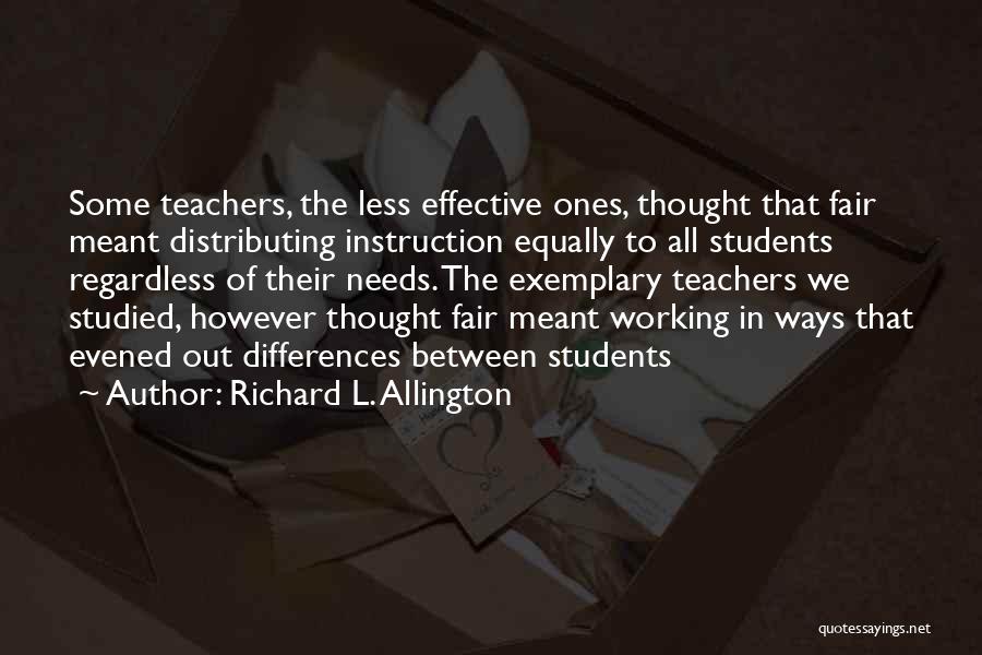 Richard L. Allington Quotes 1527828