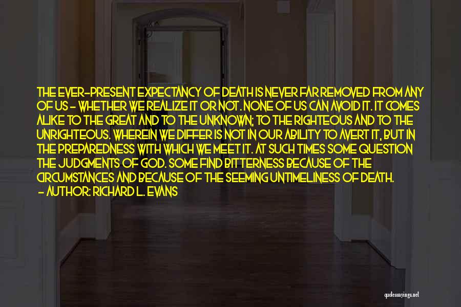 Richard L. Evans Quotes 2240838