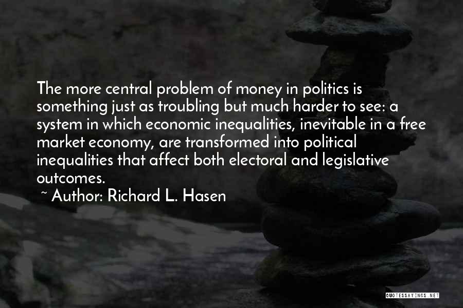 Richard L. Hasen Quotes 673299