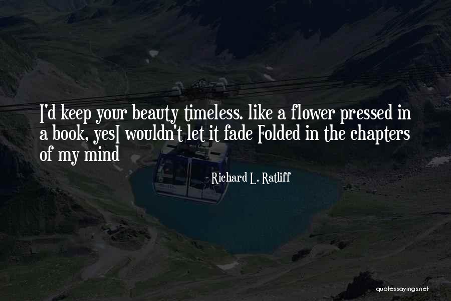 Richard L. Ratliff Quotes 1961314 Richard L. Ratliff Quotes 1961314