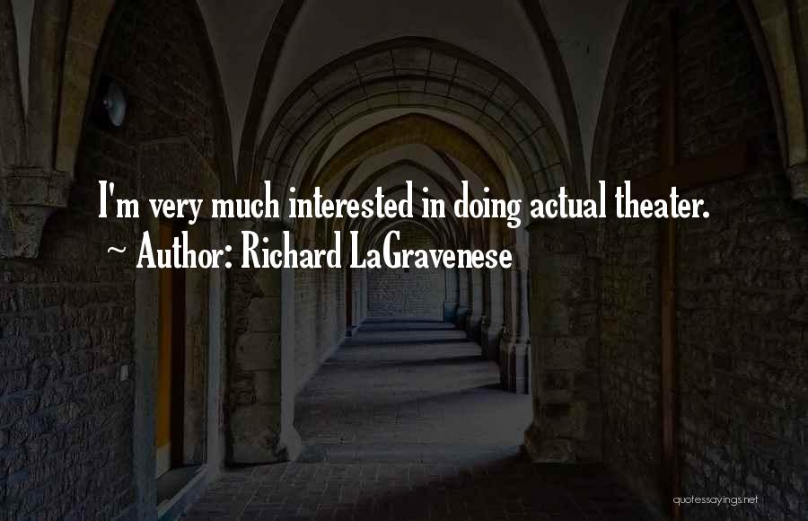 Richard LaGravenese Quotes 1083585