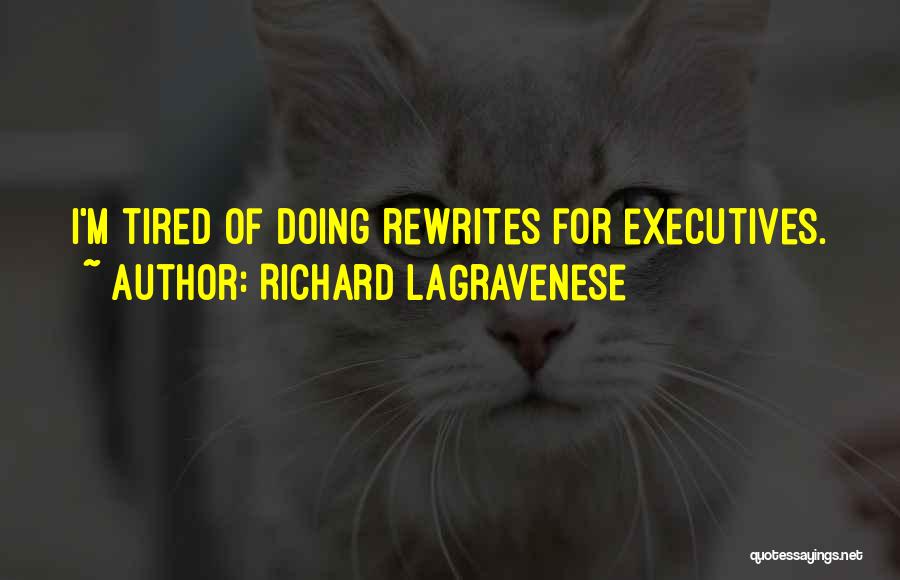 Richard LaGravenese Quotes 1868278