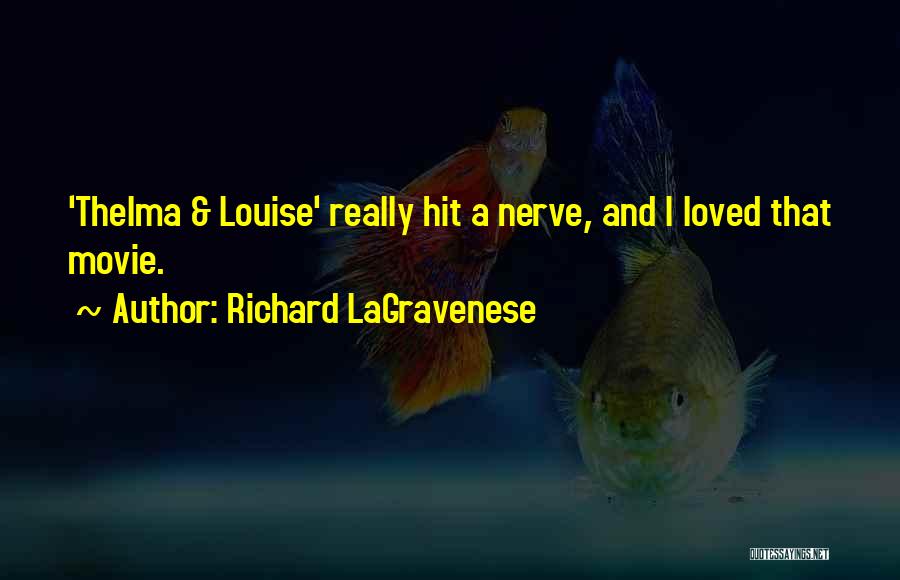 Richard LaGravenese Quotes 492596