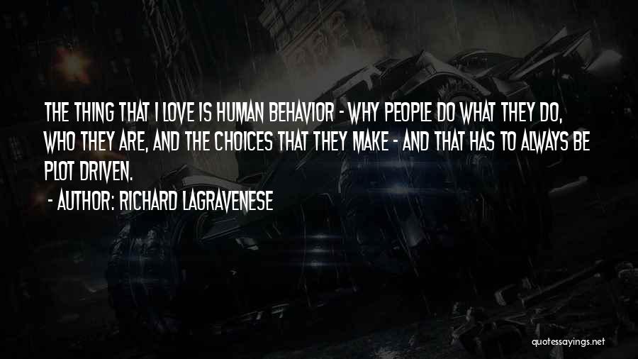 Richard LaGravenese Quotes 549265