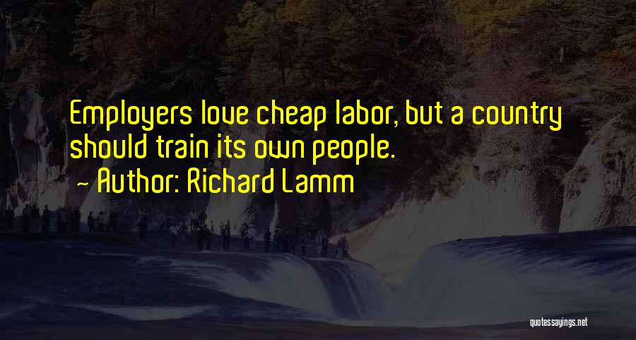 Richard Lamm Quotes 105425