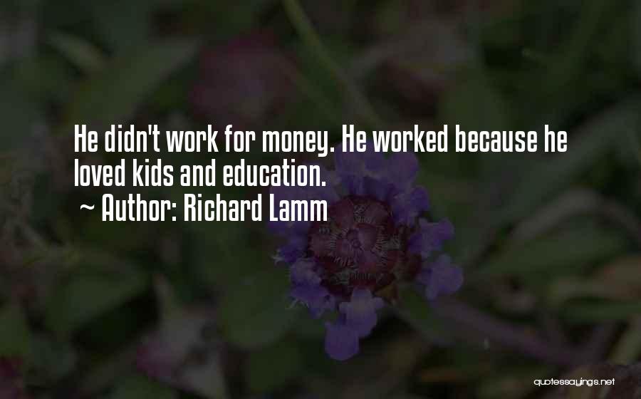 Richard Lamm Quotes 1239090