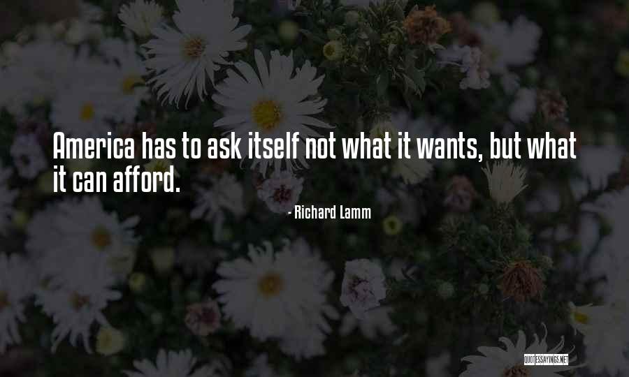 Richard Lamm Quotes 1254502