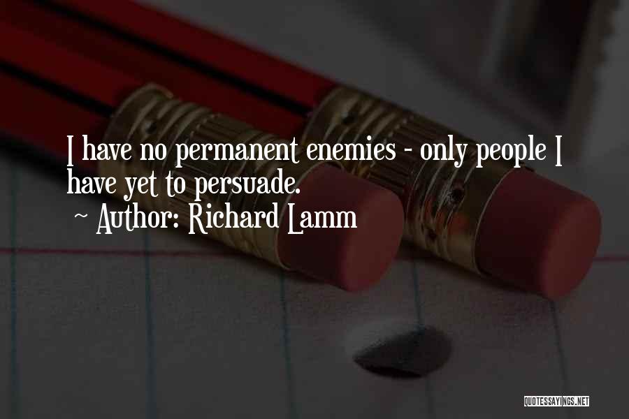 Richard Lamm Quotes 1321978
