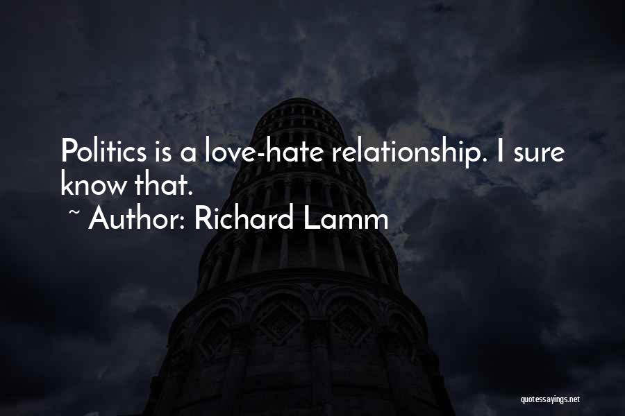 Richard Lamm Quotes 1550574