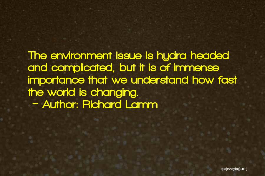 Richard Lamm Quotes 1655491