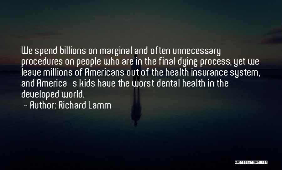 Richard Lamm Quotes 1800352