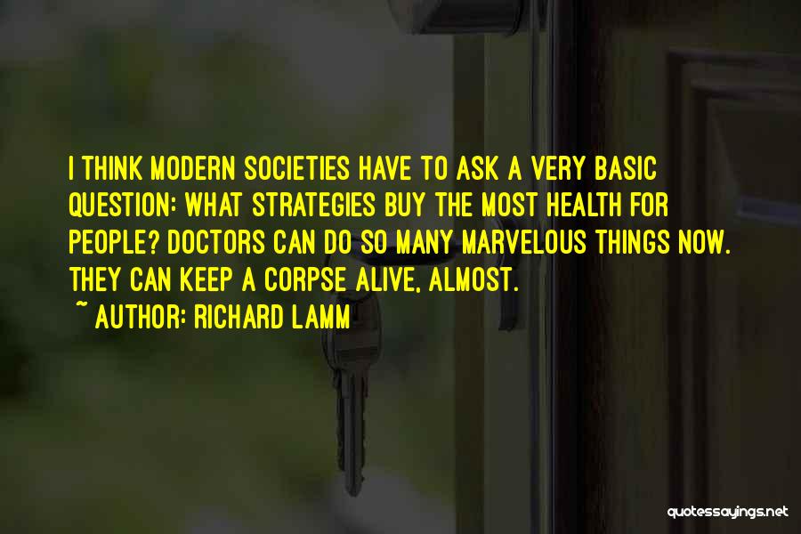 Richard Lamm Quotes 2080857