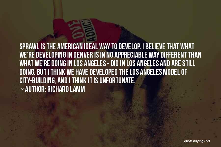 Richard Lamm Quotes 2174032